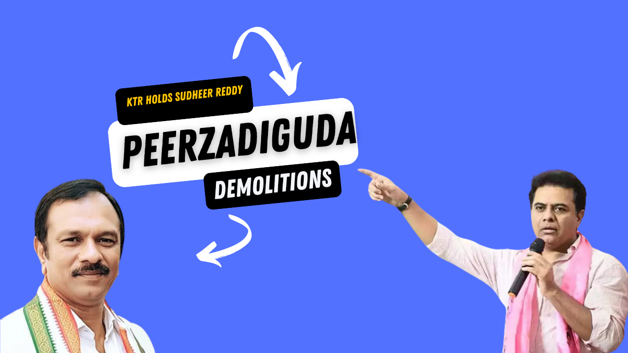 KTR Holds Sudheer Reddy Accountable for Peerzadiguda DemolitionsThumbnail