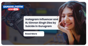 Instagram Influencer and RJ Simran Singh Dies by Suicide in Gurugram