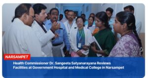 Narsampet Medical College Review