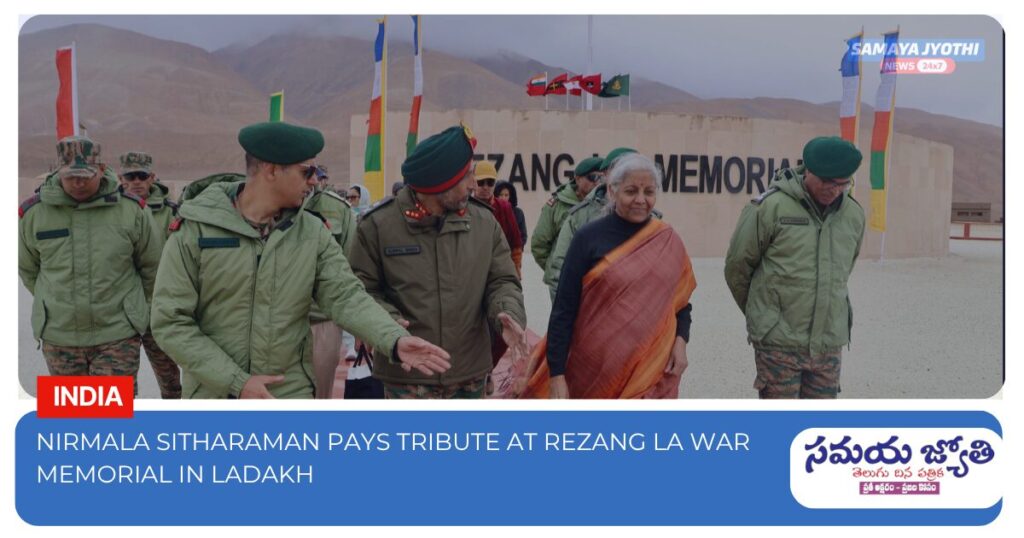 Nirmala Sitharaman Ladakh visit-samayajyothi