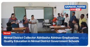 Quality Education Drive by Nirmal Collector