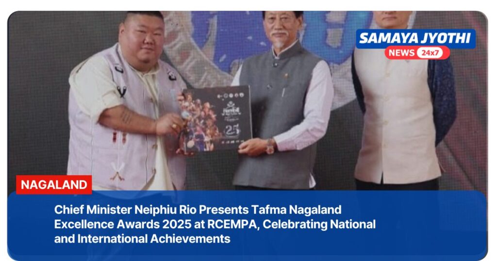 Tafma Nagaland Excellence Awards 2025